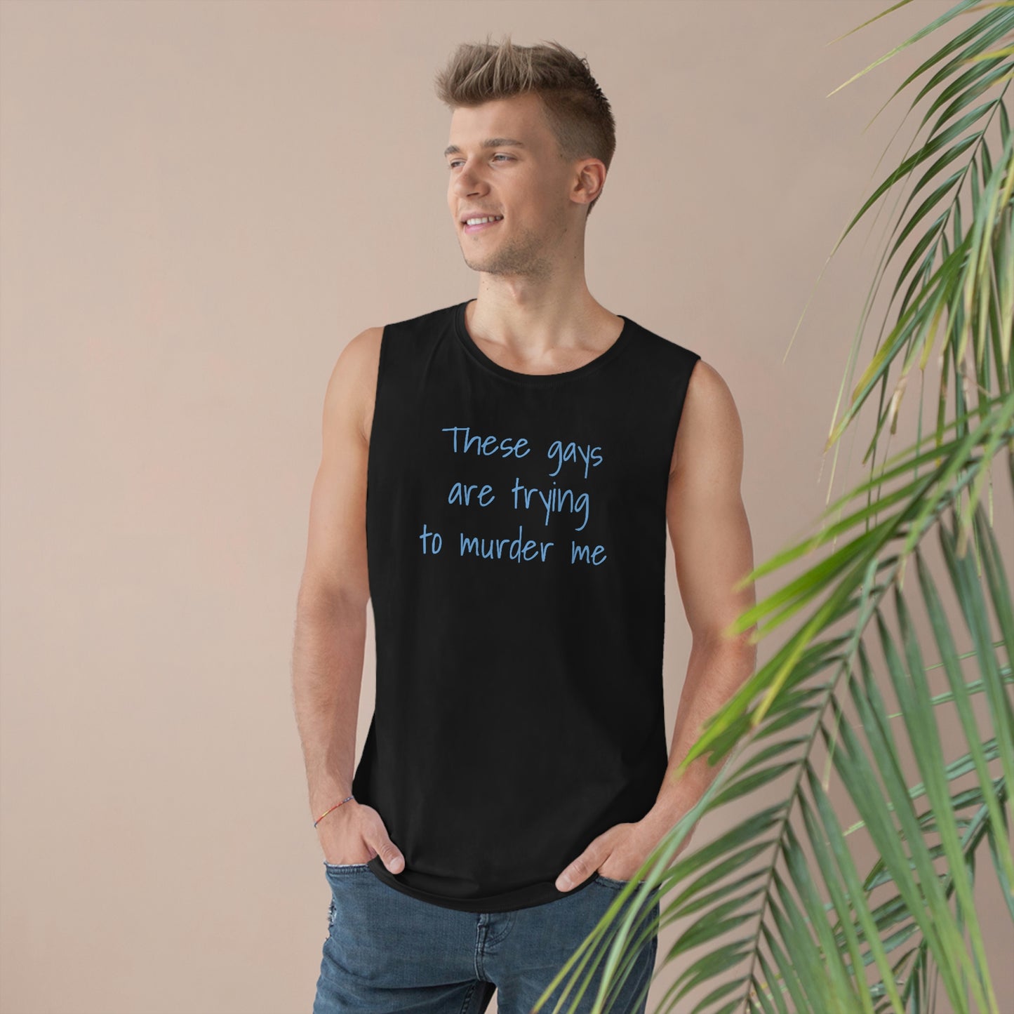 'These Gays Are Trying To Murder Me' - Coolidge Collection Unisex Tank